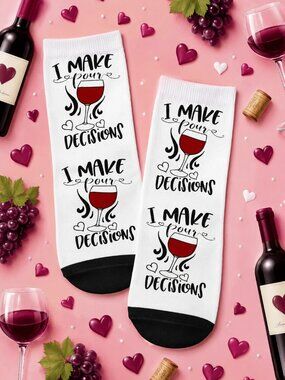 I Make Pour Decisions Ankle Socks